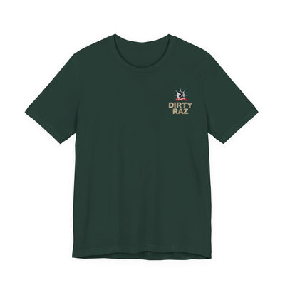 Dirty Raz - T-Shirt - 5 colors